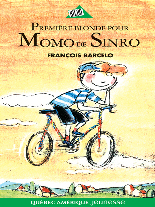 Title details for Momo de Sinro 03--Première blonde pour Momo de Sinro by François Barcelo - Available